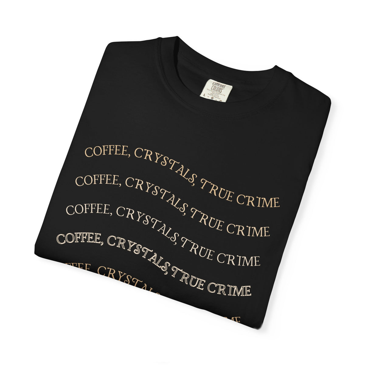 Witchy Graphic T-Shirt — 'Coffee, Tea, and Tiny Dreams' Design