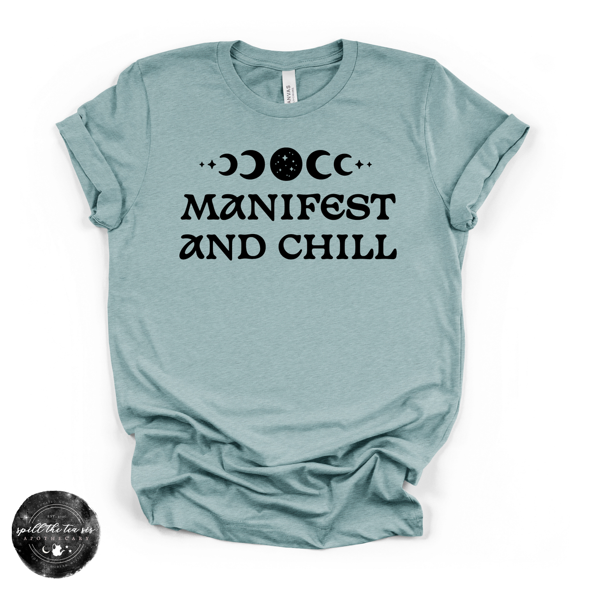 Manifest and Chill Tee (BLACK DESIGN) | Witchy Graphic T-Shirt